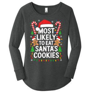 Most Likely To Eat SantaS Cookies Family Christmas Women's Perfect Tri Tunic Long Sleeve Shirt