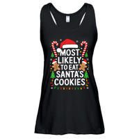 Most Likely To Eat SantaS Cookies Family Christmas Ladies Essential Flowy Tank