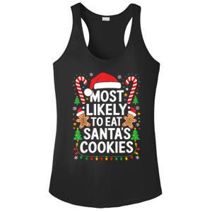 Most Likely To Eat SantaS Cookies Family Christmas Ladies PosiCharge Competitor Racerback Tank