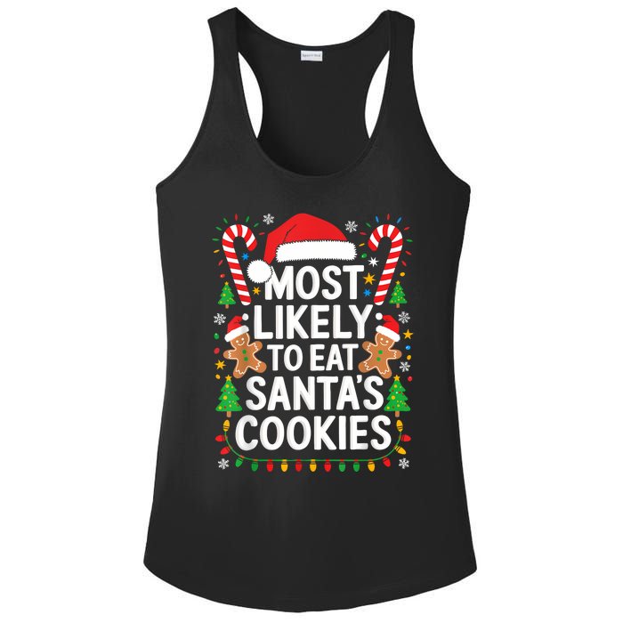 Most Likely To Eat SantaS Cookies Family Christmas Ladies PosiCharge Competitor Racerback Tank