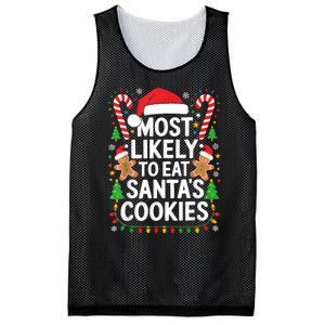 Most Likely To Eat SantaS Cookies Family Christmas Mesh Reversible Basketball Jersey Tank