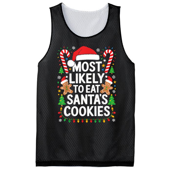 Most Likely To Eat SantaS Cookies Family Christmas Mesh Reversible Basketball Jersey Tank