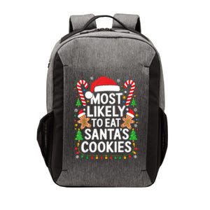 Most Likely To Eat SantaS Cookies Family Christmas Vector Backpack