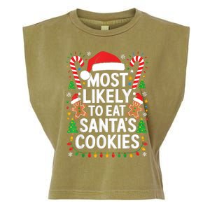 Most Likely To Eat SantaS Cookies Family Christmas Garment-Dyed Women's Muscle Tee