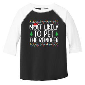 Most Likely To Pet The Reindeer Christmas Shirts For Family Toddler Fine Jersey T-Shirt