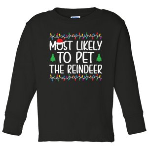 Most Likely To Pet The Reindeer Christmas Shirts For Family Toddler Long Sleeve Shirt