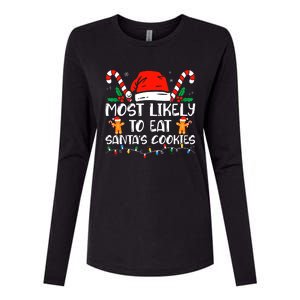 Most Likely To Eat Santas Cookies Family Christmas Holiday Womens Cotton Relaxed Long Sleeve T-Shirt