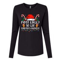 Most Likely To Eat Santas Cookies Family Christmas Holiday Womens Cotton Relaxed Long Sleeve T-Shirt