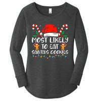 Most Likely To Eat Santas Cookies Family Christmas Holiday Women's Perfect Tri Tunic Long Sleeve Shirt