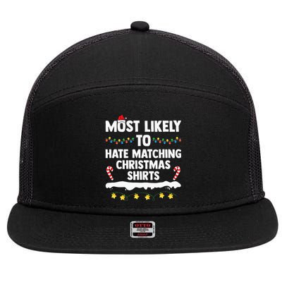 Most Likely To Hate Matching Christmas Xmas Family Group 7 Panel Mesh Trucker Snapback Hat