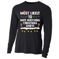 Most Likely To Hate Matching Christmas Xmas Family Group Cooling Performance Long Sleeve Crew