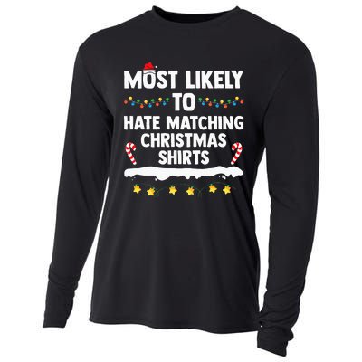 Most Likely To Hate Matching Christmas Xmas Family Group Cooling Performance Long Sleeve Crew