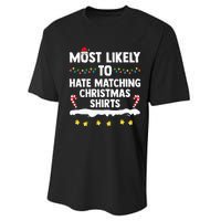 Most Likely To Hate Matching Christmas Xmas Family Group Performance Sprint T-Shirt