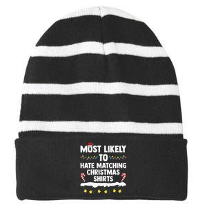 Most Likely To Hate Matching Christmas Xmas Family Group Striped Beanie with Solid Band