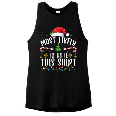 Most Likely To Hate This Family Matching Christmas Ladies PosiCharge Tri-Blend Wicking Tank