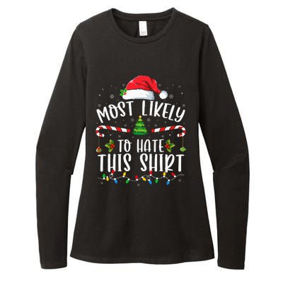 Most Likely To Hate This Family Matching Christmas Womens CVC Long Sleeve Shirt