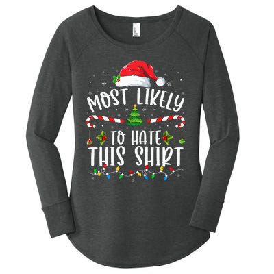 Most Likely To Hate This Family Matching Christmas Women's Perfect Tri Tunic Long Sleeve Shirt