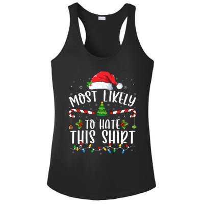 Most Likely To Hate This Family Matching Christmas Ladies PosiCharge Competitor Racerback Tank