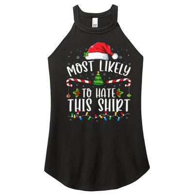 Most Likely To Hate This Family Matching Christmas Women's Perfect Tri Rocker Tank