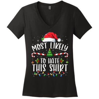 Most Likely To Hate This Family Matching Christmas Women's V-Neck T-Shirt