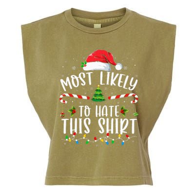 Most Likely To Hate This Family Matching Christmas Garment-Dyed Women's Muscle Tee