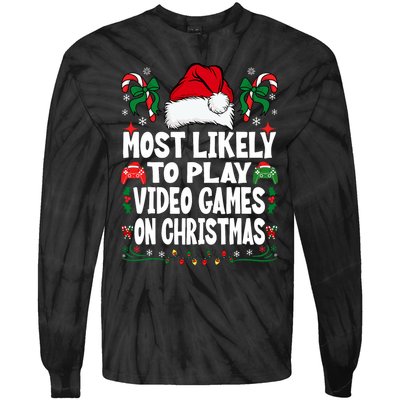 Most Likely To Play Video Games On Christmas Family Matching Tie-Dye Long Sleeve Shirt