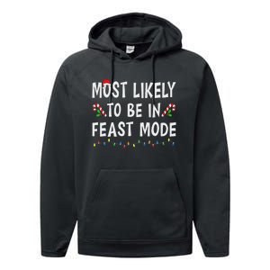 Most Likely To Be In Feast Mode Xmas Funny Family Christmas Performance Fleece Hoodie