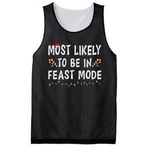 Most Likely To Be In Feast Mode Xmas Funny Family Christmas Mesh Reversible Basketball Jersey Tank