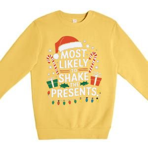 Most Likely To Shake The Presents Family Christmas Matching Premium Crewneck Sweatshirt