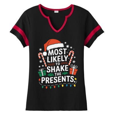 Most Likely To Shake The Presents Family Christmas Matching Ladies Halftime Notch Neck Tee