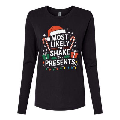 Most Likely To Shake The Presents Family Christmas Matching Womens Cotton Relaxed Long Sleeve T-Shirt