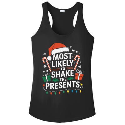 Most Likely To Shake The Presents Family Christmas Matching Ladies PosiCharge Competitor Racerback Tank