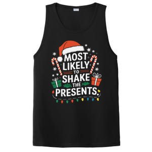 Most Likely To Shake The Presents Family Christmas Matching PosiCharge Competitor Tank