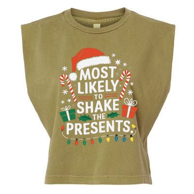 Most Likely To Shake The Presents Family Christmas Matching Garment-Dyed Women's Muscle Tee