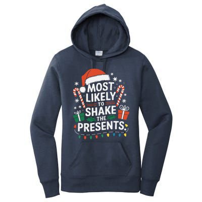 Most Likely To Shake The Presents Family Christmas Matching Women's Pullover Hoodie