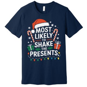 Most Likely To Shake The Presents Family Christmas Matching Premium T-Shirt