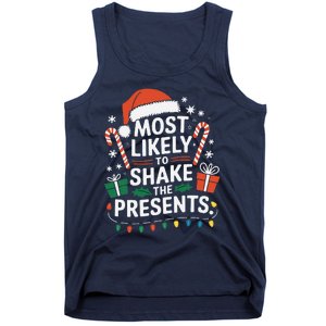 Most Likely To Shake The Presents Family Christmas Matching Tank Top