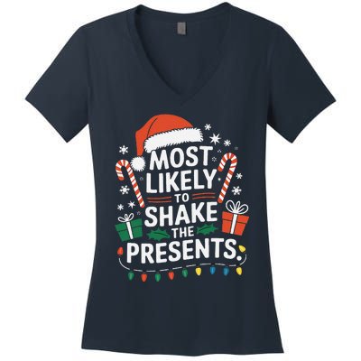 Most Likely To Shake The Presents Family Christmas Matching Women's V-Neck T-Shirt