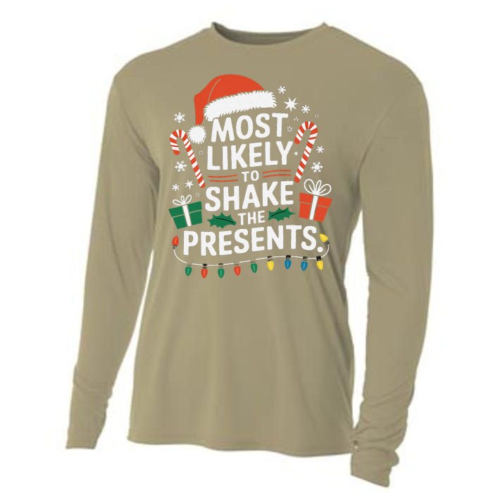 Most Likely To Shake The Presents Family Christmas Matching Cooling Performance Long Sleeve Crew