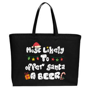 Most Likely To Offer Santa A Beer Family Christmas Drinking Cotton Canvas Jumbo Tote