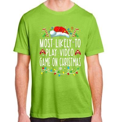 Most Likely To Play Video Games On Christmas Gamer Lovers Adult ChromaSoft Performance T-Shirt