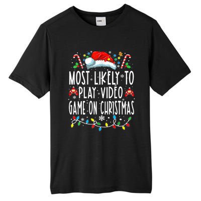 Most Likely To Play Video Games On Christmas Gamer Lovers Tall Fusion ChromaSoft Performance T-Shirt