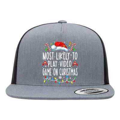 Most Likely To Play Video Games On Christmas Gamer Lovers Flat Bill Trucker Hat