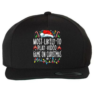 Most Likely To Play Video Games On Christmas Gamer Lovers Wool Snapback Cap