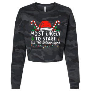 Most Likely To Start All The Shenanigans Family Xmas Holiday Cropped Pullover Crew