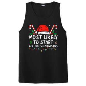 Most Likely To Start All The Shenanigans Family Xmas Holiday PosiCharge Competitor Tank