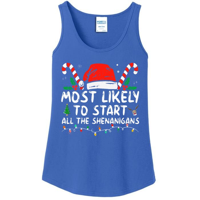 Most Likely To Start All The Shenanigans Family Xmas Holiday Ladies Essential Tank