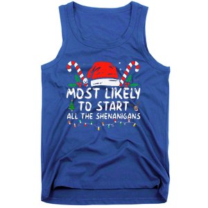 Most Likely To Start All The Shenanigans Family Xmas Holiday Tank Top