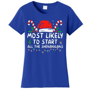 Most Likely To Start All The Shenanigans Family Xmas Holiday Women's T-Shirt