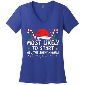 Most Likely To Start All The Shenanigans Family Xmas Holiday Women's V-Neck T-Shirt